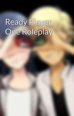 Ready Player One Roleplay