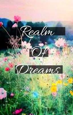 Realm of Dreams