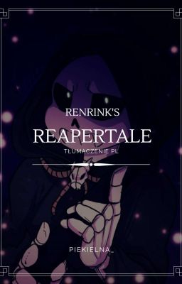 ⚖ ReaperTale | Tłumaczenie PL ⚖