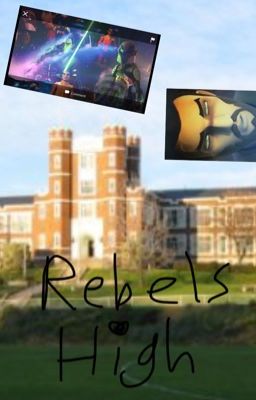 Rebels High