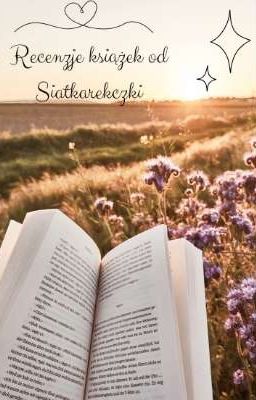 Recenzje książek od Siatkarekczki 📚❤