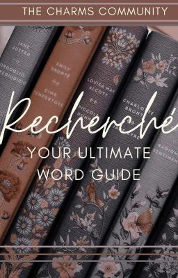 Recherché | Your Ultimate Word GUIDE☕︎