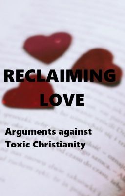 Reclaiming Love