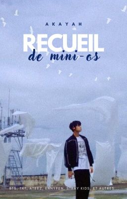 Recueil de mini-os || Kpop