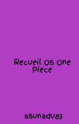 Recueil Os One Piece