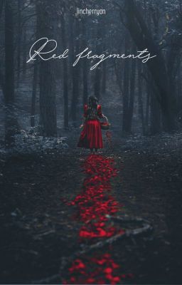 red fragments || minhope; series