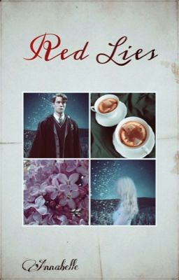 Red Lies  |Tom Riddle|