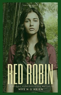 red robin ♔ BELLAMY BLAKE ♔ #1 in Series