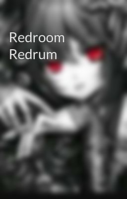 Redroom Redrum