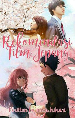 Rekomendasi Film Jepang