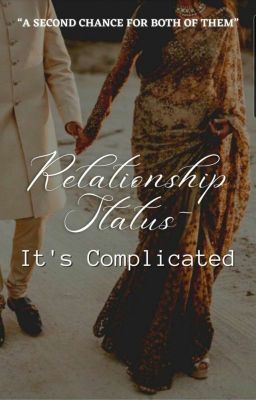 Relationship Status - It's complicated