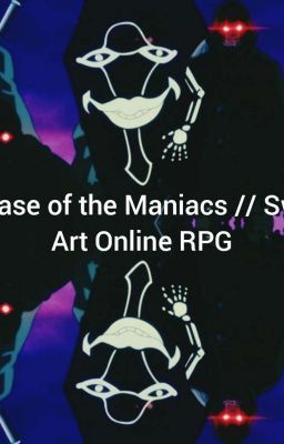 Release of the Maniacs // Sword Art Online RPG