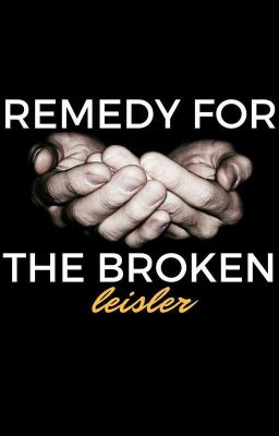 remedy for the broken | poetry