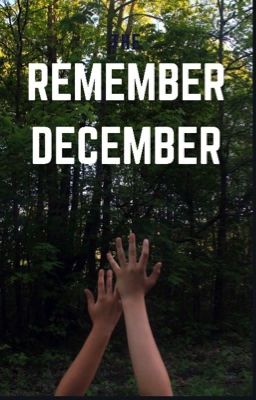 Remember December