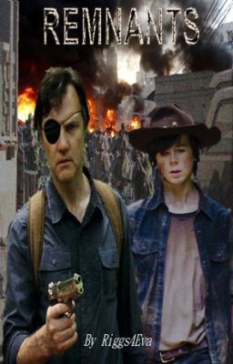 Remnants -- Remake (Carl Grimes Gay Fanfiction)