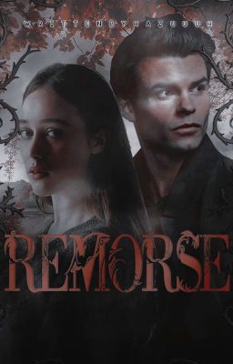 ✓ | REMORSE, elijah mikaelson