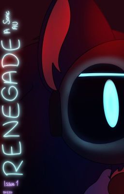 Renegade || A graphic novel