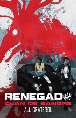 Renegado: Clan de Sangre