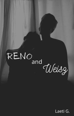 Reno and Weisz