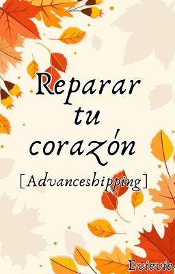 Reparar tu corazón [Advanceshipping]