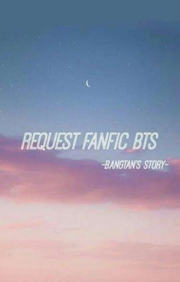 Request Fanfic Bangtan