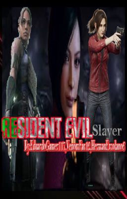 Resident Evil Slayer