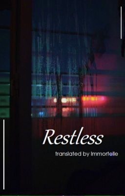 Restless [ Trans ] | Taekook |