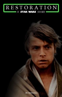 Restoration | Luke Skywalker