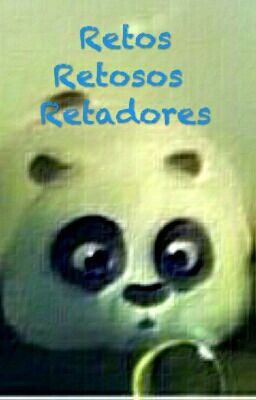 Retos Retosos Retadores