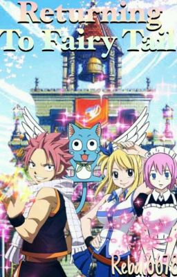 Returning to Fairy Tail