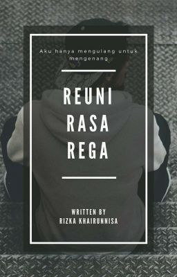 REUNI RASA REGA