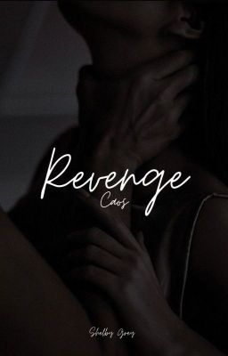 Revenge- caos