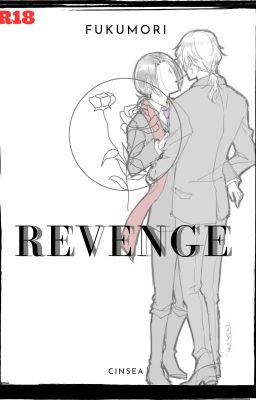 Revenge//fukumori//(R18)
