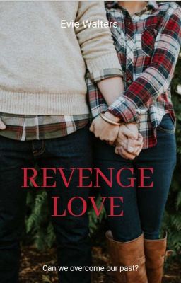 REVENGE LOVE ✔