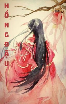 Review HỒNG ĐẬU - Đường Sương