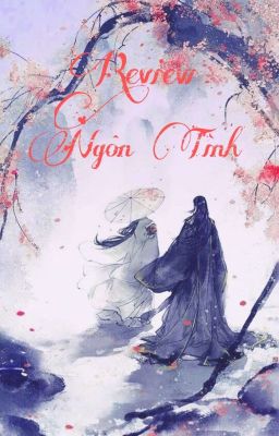 Review Ngôn Tình