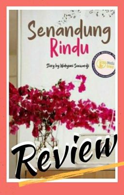 Review Senandung Rindu #ReviewContestTheWWG