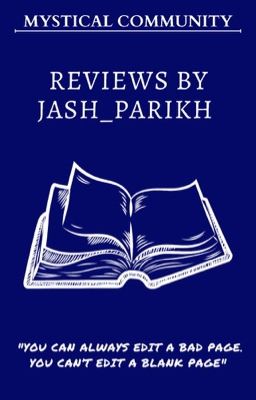 Reviews by Jash_Parikh [May 2021]