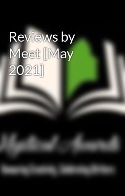 Reviews by Meet [May 2021]