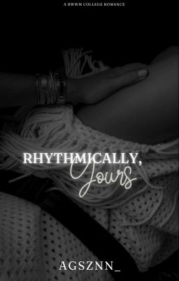 Rhythmically, Yours|BWWM