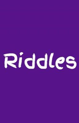 Riddles