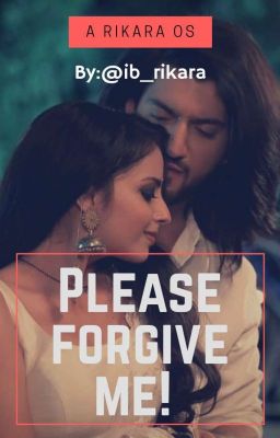 RIKARA OS- 'Please Forgive Me' 