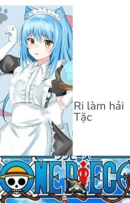 Rimuru đi làm hải Tặc (Rimuru x one piece) 