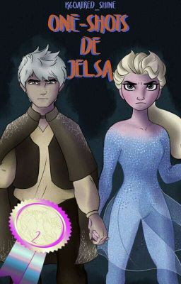 Rincón de Jelsa- Jelsa's One-shots #CLJ2