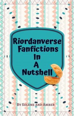 Riordanverse Fanfictions in a Nutshell