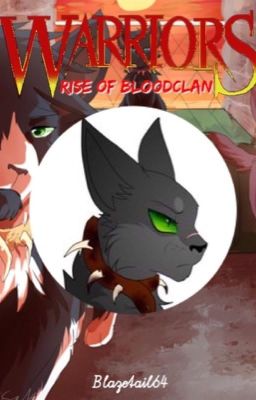 Rise Of Bloodclan