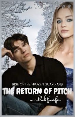 Rise of the Frozen Guardians Return of Pitch Black