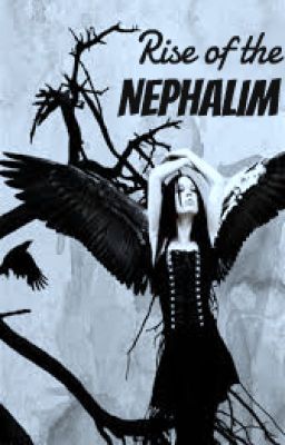 Rise of the Nephilim