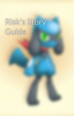 Risk's Story Guide