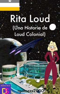 Rita Loud (Una historia de Loud Colonial)